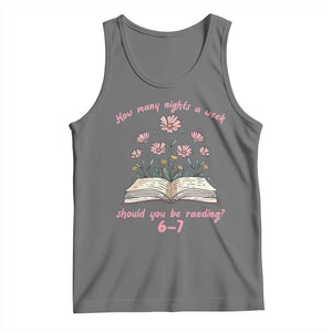How Many Nights a Week Should You Be Reading 6 7 Tank Top Aesthetic Floral Book TS02 Black Heather Print Your Wear
