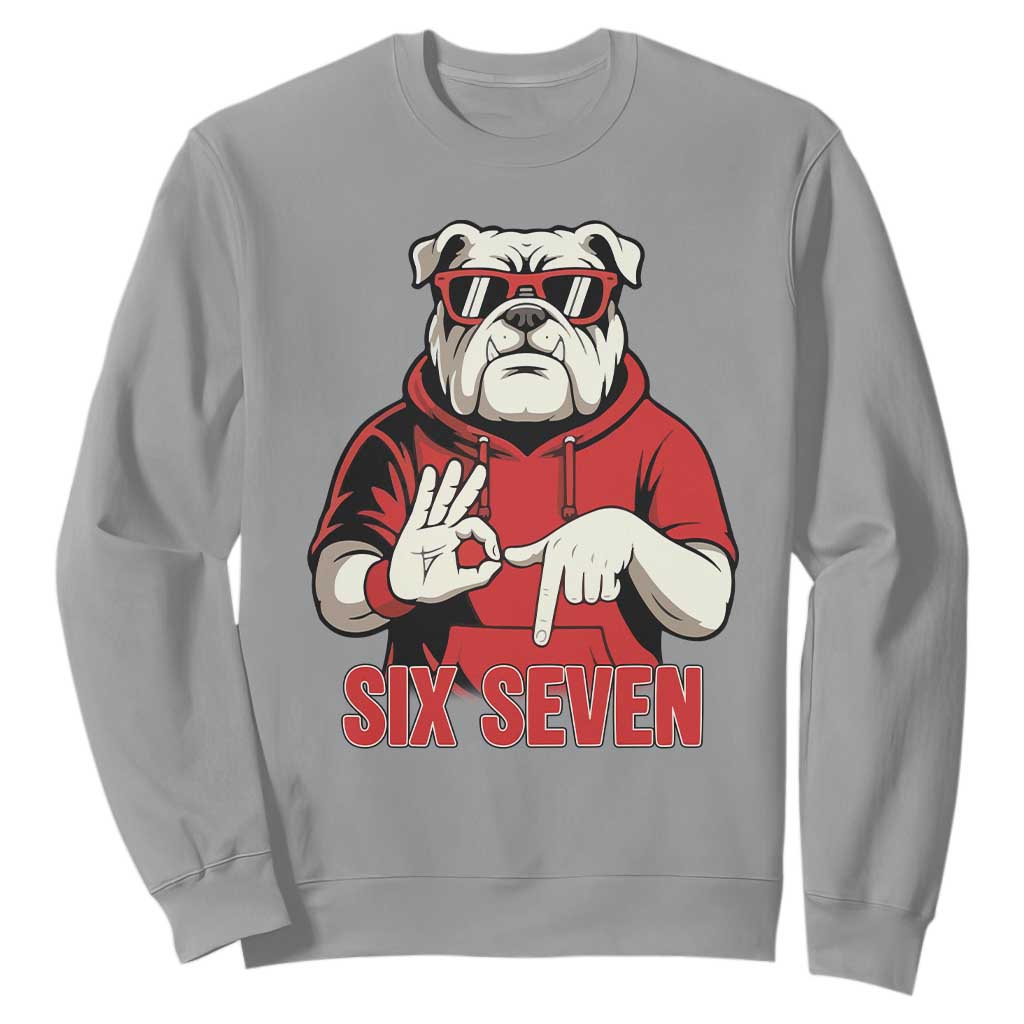 Six Seven Bulldog Meme Sweatshirt Funny 67 Mascot Signs Internet Brainrot Lover TS02 Sport Gray Print Your Wear