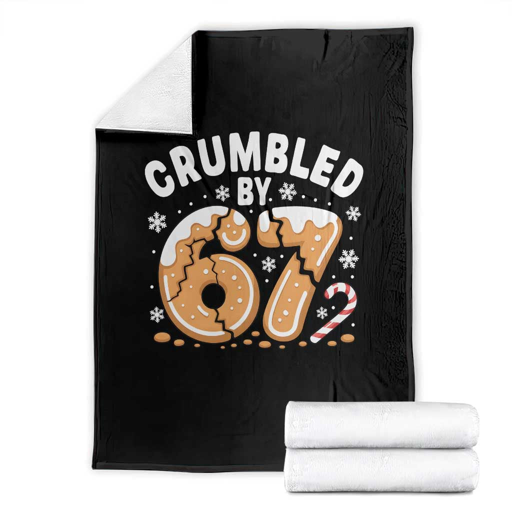 Crumbled by 67 Throw Blanket Funny Gingerbread Christmas Meme Cookie Chaos TS02 Black Print Your Wear