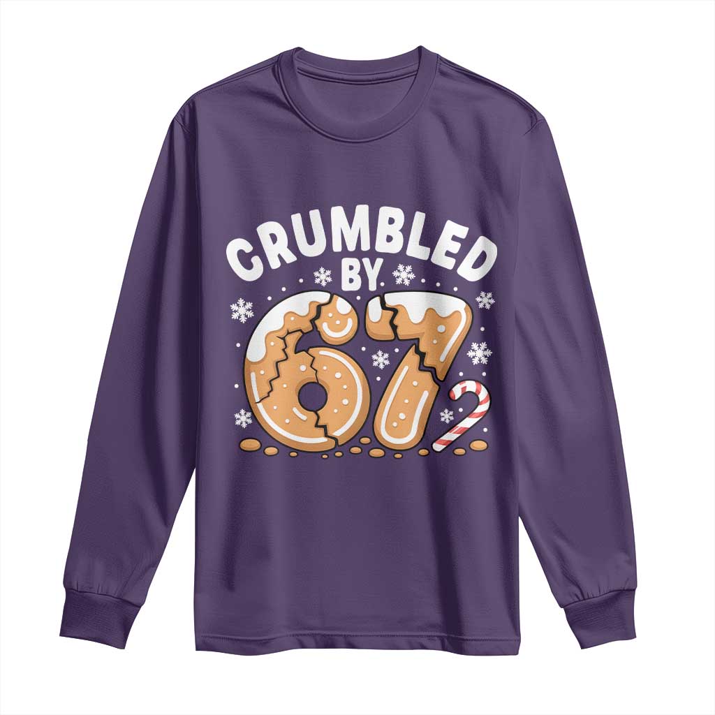 Crumbled by 67 Long Sleeve Shirt Funny Gingerbread Christmas Meme Cookie Chaos TS02 Purple Print Your Wear