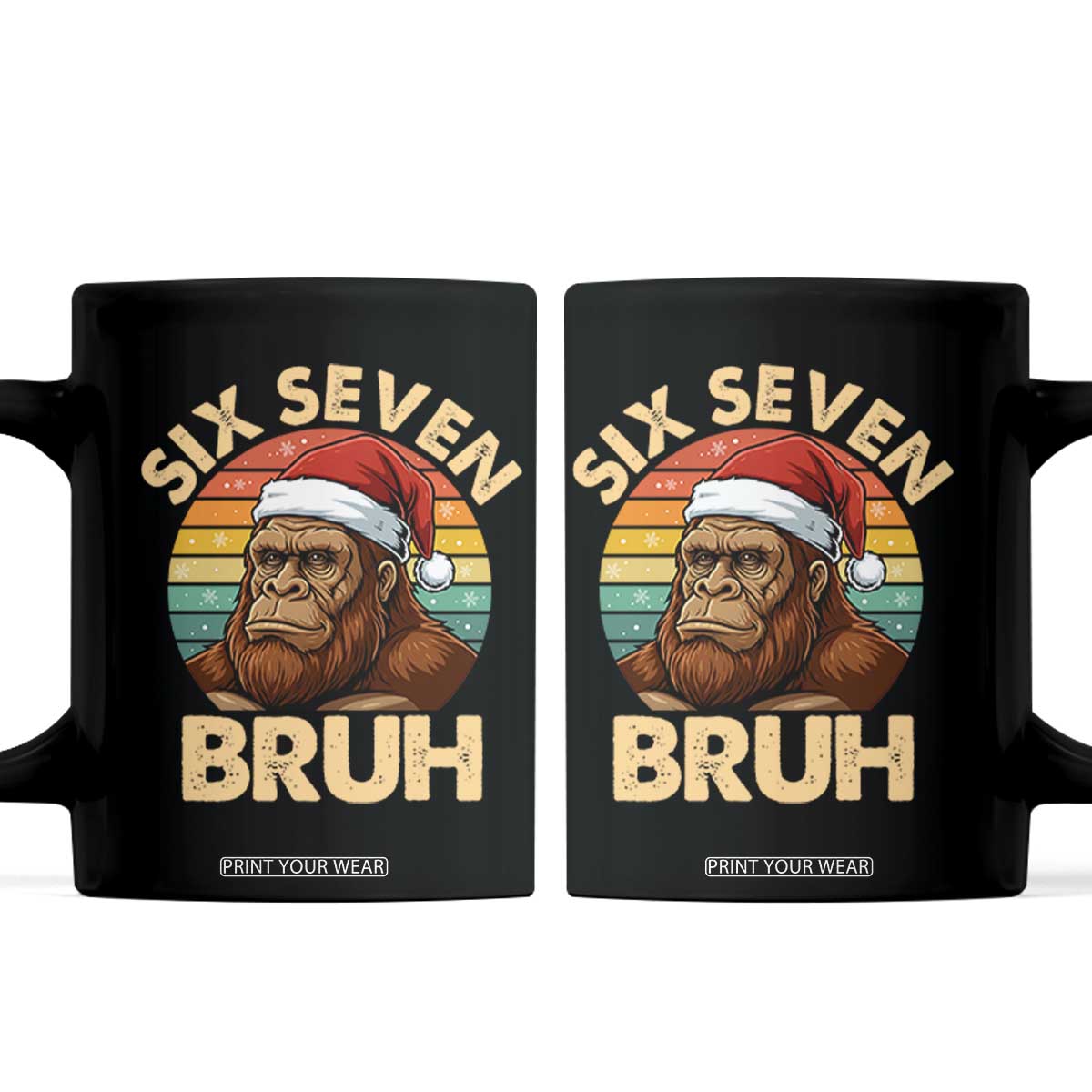 Six Seven Bruh Meme Christmas Bigfoot Coffee Mug 67 Sasquatch Santa Retro Holiday TS02 Black Print Your Wear