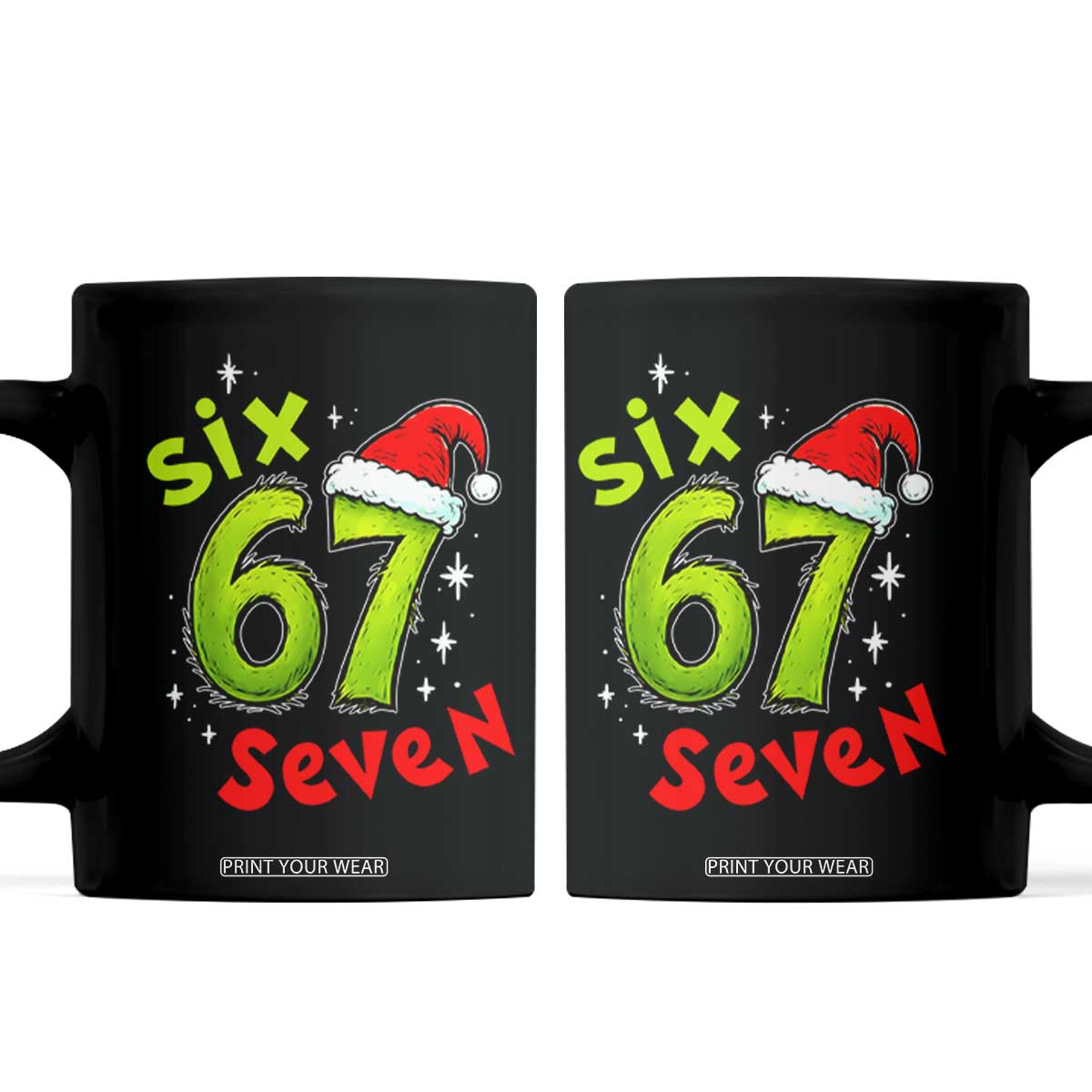 Six Seven Christmas Meme Coffee Mug Funny Green Grinchy 6 7 with Santa Hat TS02 Black Print Your Wear