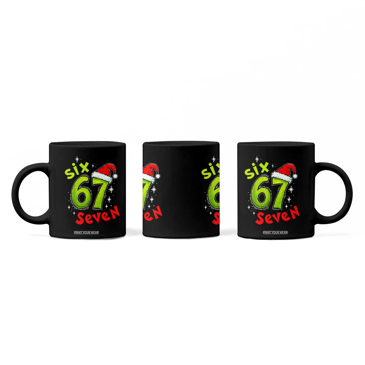 Six Seven Christmas Meme Coffee Mug Funny Green Grinchy 6 7 with Santa Hat TS02 Print Your Wear