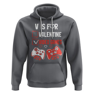 Gamer Valentines Day Hoodie V Is For Video Games Gaming Funny Anti Valentines TS02 Charcoal Printyourwear