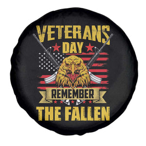 Veterans Day Spare Tire Cover Remember The Fallen US Flag Eagle Honor Heroes TS02 Print Your Wear