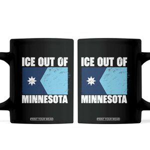 Ice Out Of Minnesota Coffee Mug State Flag Minneapolis Justice and Resistance TS02 Black Print Your Wear