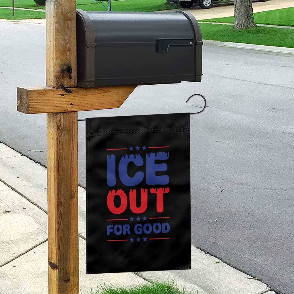 Ice Out For Good Protest Garden Flag Justice Against Ice Political Resistance TS02 Print Your Wear