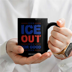 Ice Out For Good Protest Coffee Mug Justice Against Ice Political Resistance TS02 Print Your Wear
