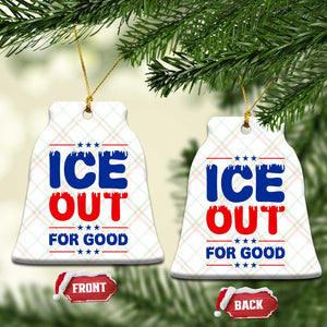 Ice Out For Good Protest Ceramic Ornament Justice Against Ice Political Resistance TS02 Print Your Wear