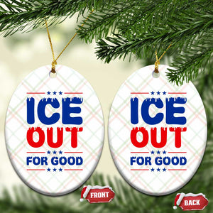 Ice Out For Good Protest Ceramic Ornament Justice Against Ice Political Resistance TS02 Print Your Wear