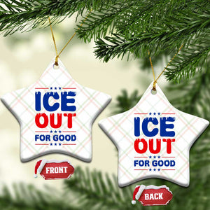 Ice Out For Good Protest Ceramic Ornament Justice Against Ice Political Resistance TS02 Print Your Wear