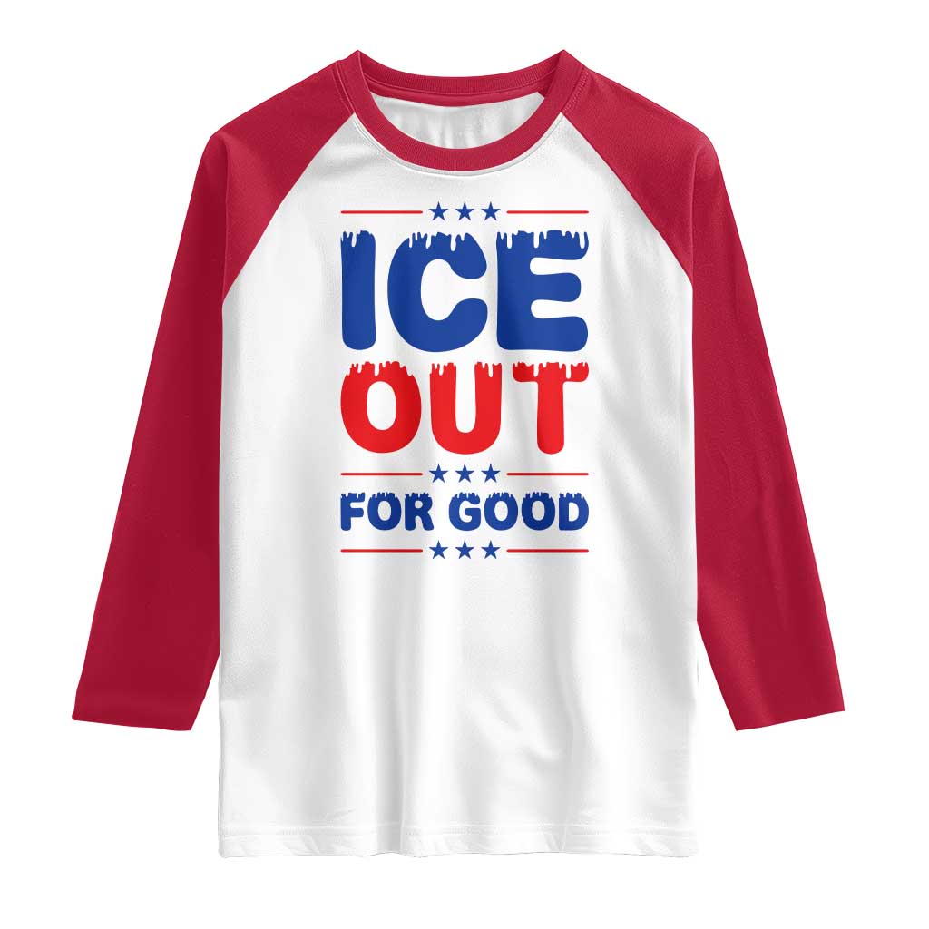 Ice Out For Good Protest Raglan Shirt Justice Against Ice Political Resistance TS02 White Red Print Your Wear