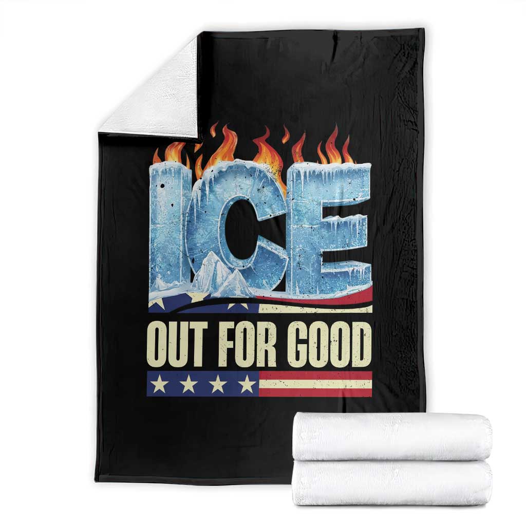 Ice Out For Good Patriotic Protest Throw Blanket Patriotic Burn Ice Justice Political Resistance TS02 Black Print Your Wear