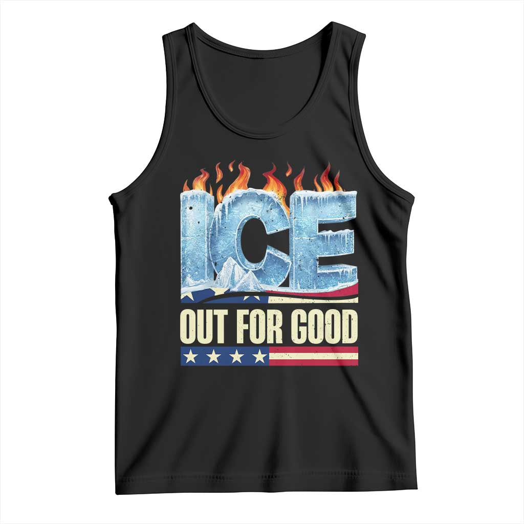 Ice Out For Good Patriotic Protest Tank Top Patriotic Burn Ice Justice Political Resistance TS02 Black Print Your Wear