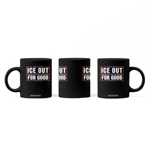Ice Out For Good Patriotic Protest Coffee Mug Justice Resistance Red White and Blue TS02 Print Your Wear