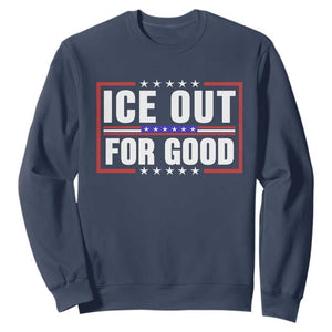 Ice Out For Good Patriotic Protest Sweatshirt Justice Resistance Red White and Blue TS02 Navy Print Your Wear