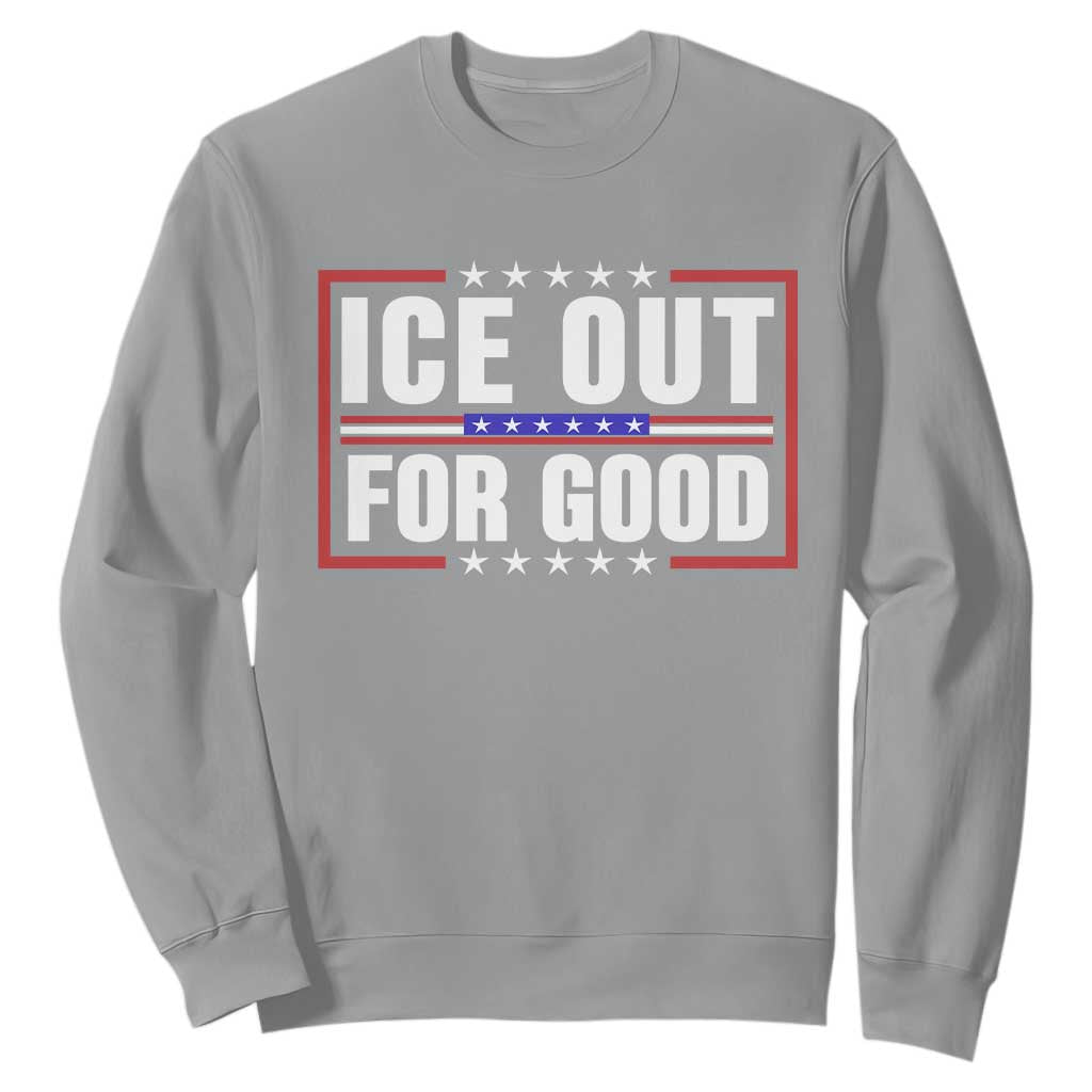 Ice Out For Good Patriotic Protest Sweatshirt Justice Resistance Red White and Blue TS02 Sport Gray Print Your Wear