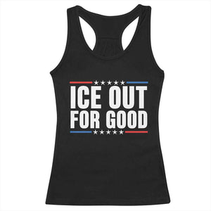 Ice Out For Good Patriotic Protest Racerback Tank Top Justice Political Resistance TS02 Black Print Your Wear