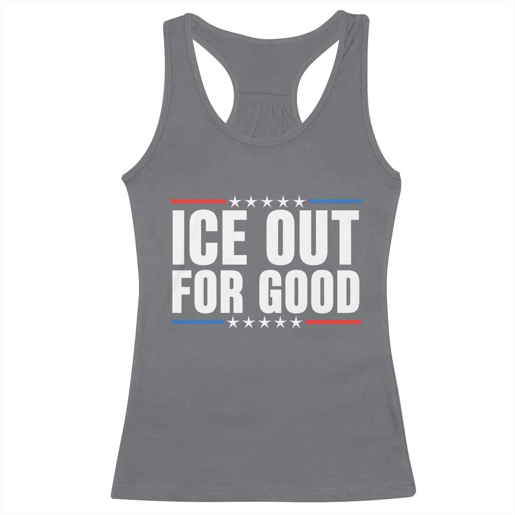 Ice Out For Good Patriotic Protest Racerback Tank Top Justice Political Resistance TS02 Charcoal Print Your Wear