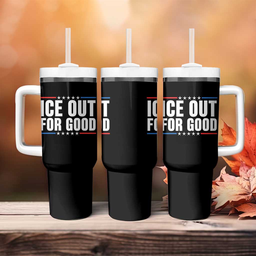 Ice Out For Good Patriotic Protest Tumbler With Handle Justice Political Resistance TS02 Print Your Wear