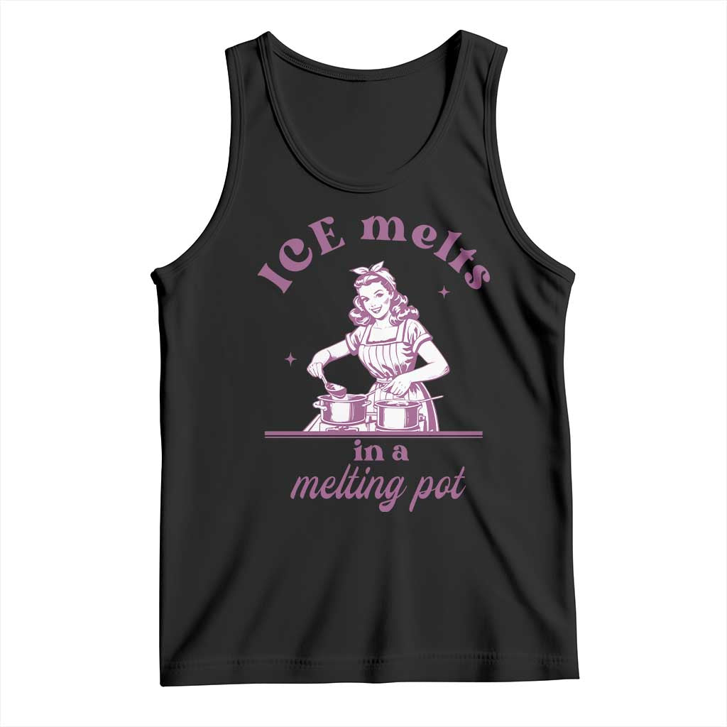 Ice Melts In A Melting Pot Tank Top Funny Cooking Woman Retro Feminist Political Statement TS02 Black Print Your Wear