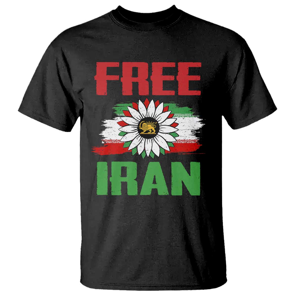 Free Iran Sunflower T Shirt Persian Flag Lion and Su Iranian Revolution Freedom Supporters TS02 Black Print Your Wear