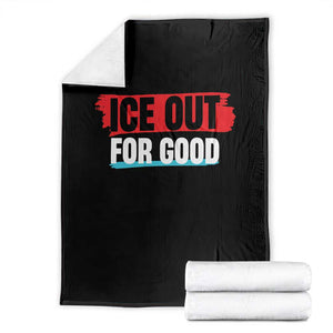 Ice Out For Good Throw Blanket Subtle Against Ice Protest Political Resistance TS02 Black Print Your Wear