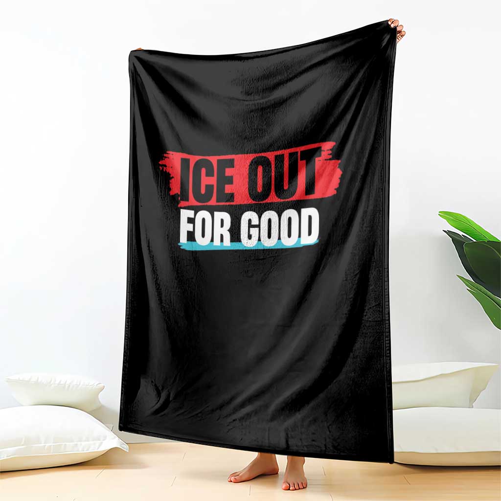Ice Out For Good Throw Blanket Subtle Against Ice Protest Political Resistance TS02 Print Your Wear