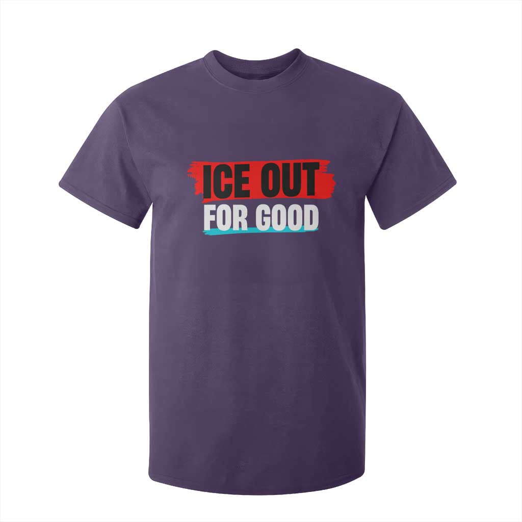 Ice Out For Good T Shirt For Kid Subtle Against Ice Protest Political Resistance TS02 Purple Print Your Wear