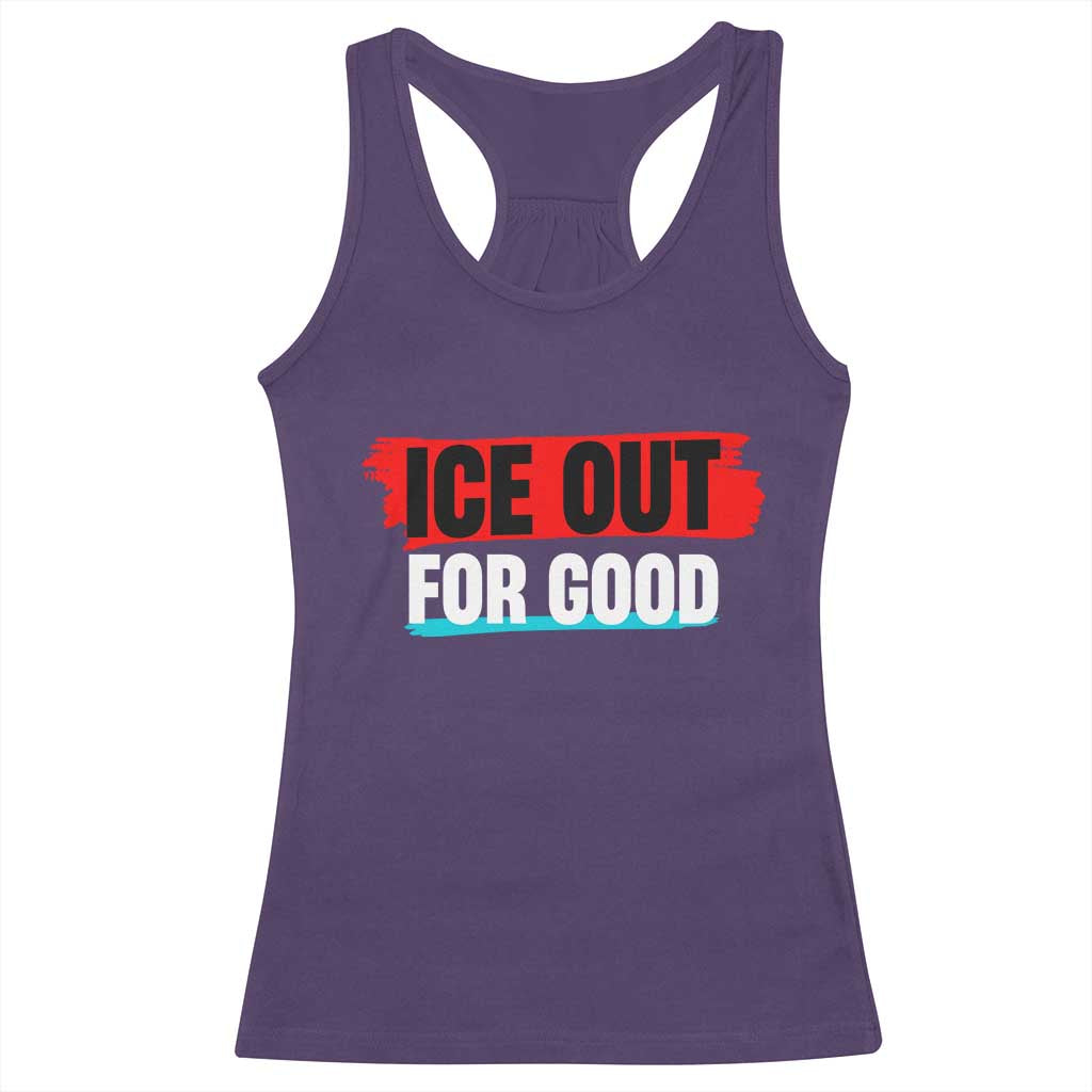 Ice Out For Good Racerback Tank Top Subtle Against Ice Protest Political Resistance TS02 Purple Print Your Wear