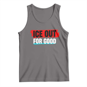 Ice Out For Good Tank Top Subtle Against Ice Protest Political Resistance TS02 Deep Heather Print Your Wear