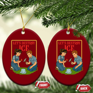 Let’s Destroy ICE Ceramic Ornament Retro Parody Protest with Satirical Childhood Graphic TS02 Print Your Wear