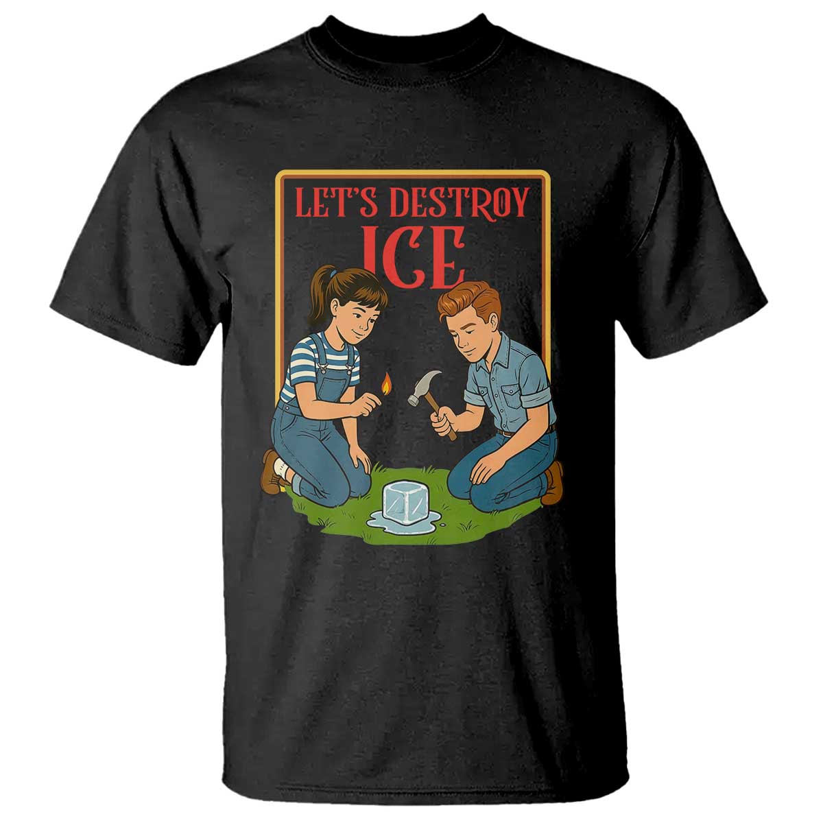 Let’s Destroy ICE T Shirt Retro Parody Protest with Satirical Childhood Graphic TS02 Black Print Your Wear