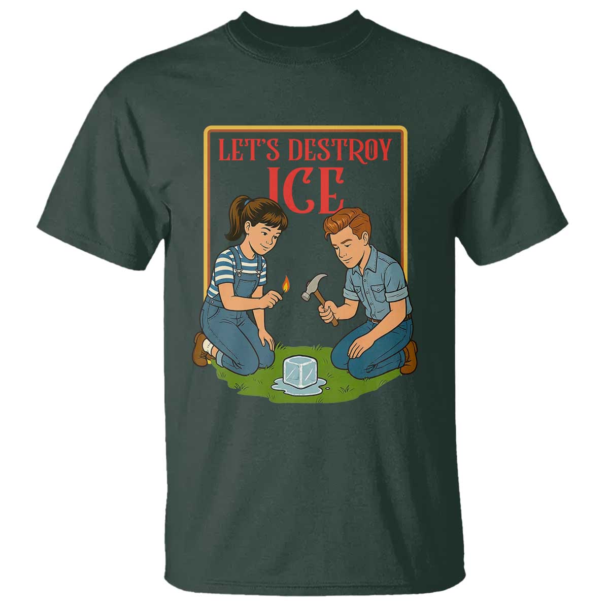 Let’s Destroy ICE T Shirt Retro Parody Protest with Satirical Childhood Graphic TS02 Dark Forest Green Print Your Wear