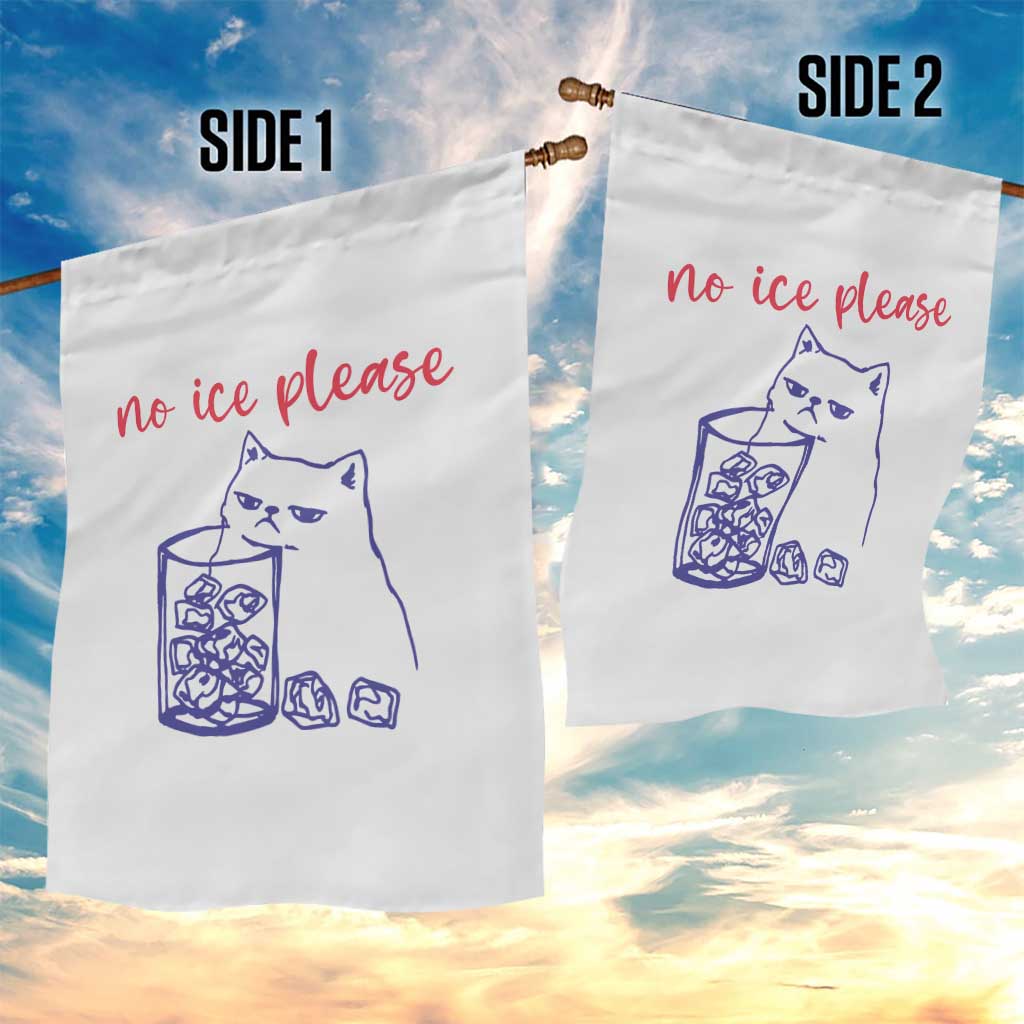 No Ice Please Funny Cat Meme Garden Flag Subtle Against Ice Protest Political Resistance TS02 Print Your Wear