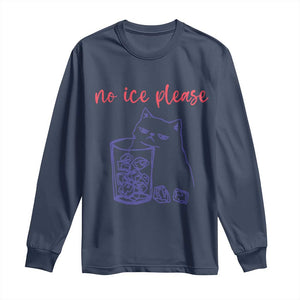 No Ice Please Funny Cat Meme Long Sleeve Shirt Subtle Against Ice Protest Political Resistance TS02 Navy Print Your Wear