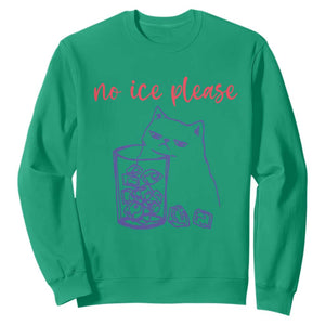 No Ice Please Funny Cat Meme Sweatshirt Subtle Against Ice Protest Political Resistance TS02 Irish Green Print Your Wear