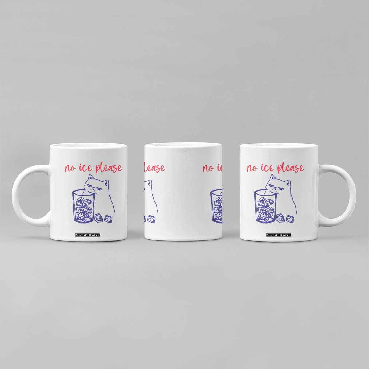 No Ice Please Funny Cat Meme Coffee Mug Subtle Against Ice Protest Political Resistance TS02 Print Your Wear
