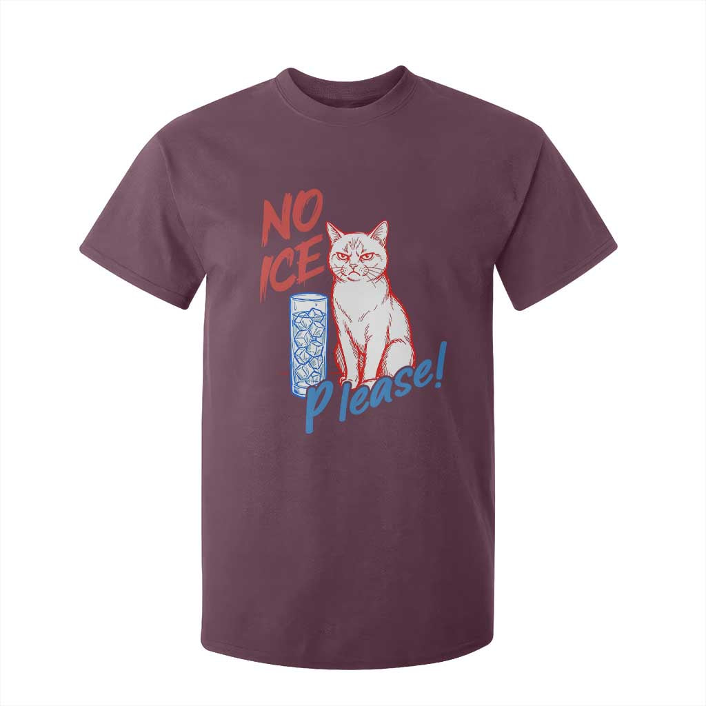 No Ice Please Angry Cat Graphic T Shirt For Kid Subtle Against Ice Protest Political Resistance TS02 Maroon Print Your Wear