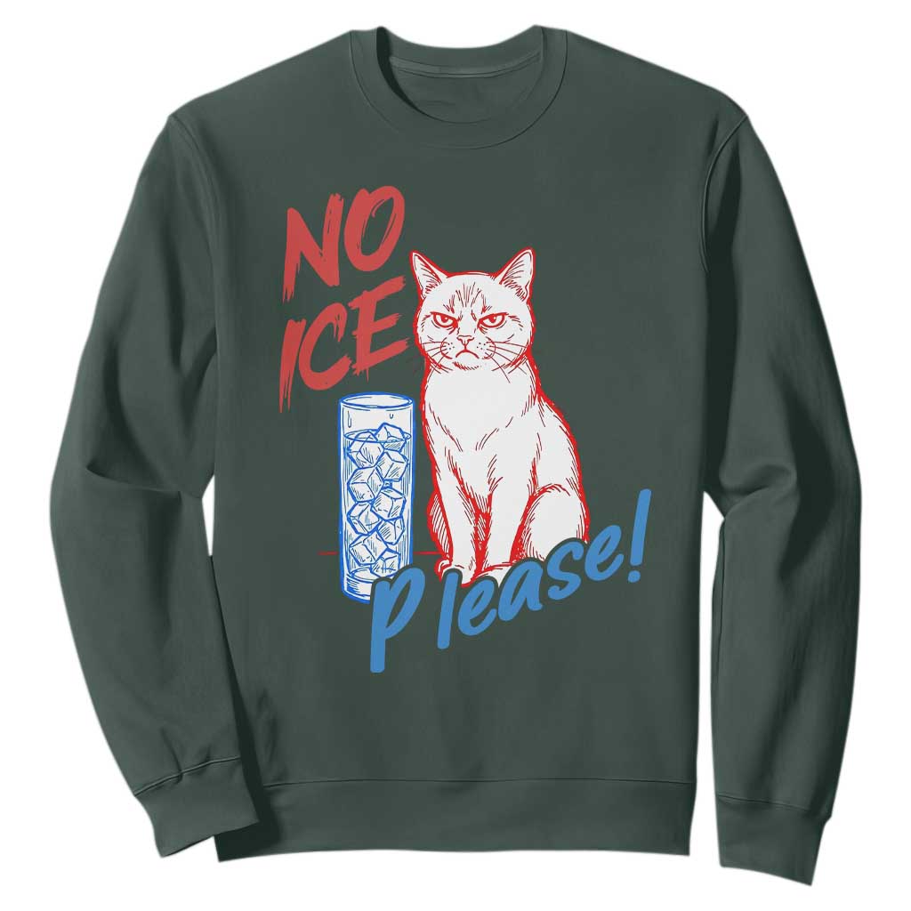No Ice Please Angry Cat Graphic Sweatshirt Subtle Against Ice Protest Political Resistance TS02 Dark Forest Green Print Your Wear
