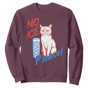 No Ice Please Angry Cat Graphic Sweatshirt Subtle Against Ice Protest Political Resistance TS02 Maroon Print Your Wear