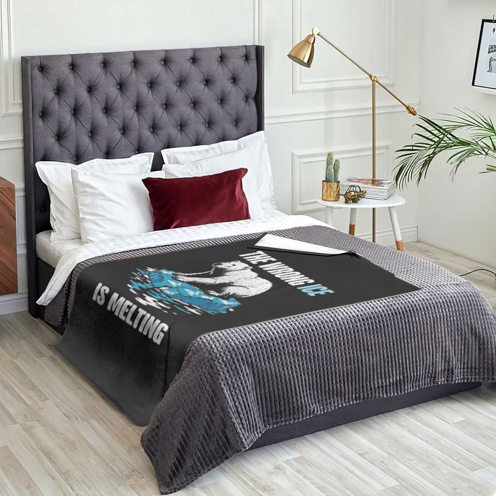 The Wrong Ice is Melting Polar Bear Throw Blanket Against Ice Environmental Activist Protest TS02 Print Your Wear