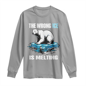 The Wrong Ice is Melting Polar Bear Long Sleeve Shirt Against Ice Environmental Activist Protest TS02 Sport Gray Print Your Wear