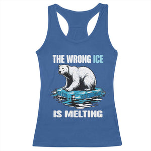 The Wrong Ice is Melting Polar Bear Racerback Tank Top Against Ice Environmental Activist Protest TS02 Royal Blue Print Your Wear
