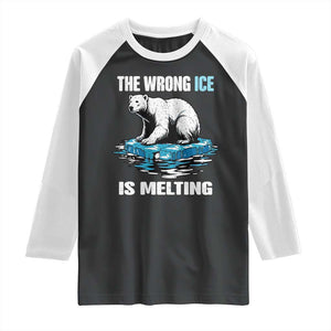 The Wrong Ice is Melting Polar Bear Raglan Shirt Against Ice Environmental Activist Protest TS02 Black White Print Your Wear