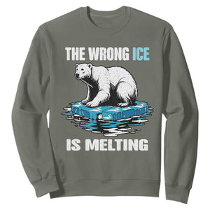 The Wrong Ice is Melting Polar Bear Sweatshirt Against Ice Environmental Activist Protest TS02 Military Green Print Your Wear