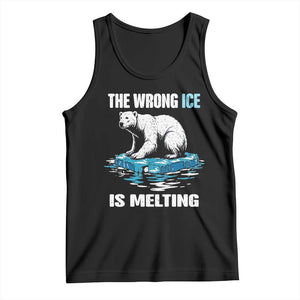 The Wrong Ice is Melting Polar Bear Tank Top Against Ice Environmental Activist Protest TS02 Black Print Your Wear