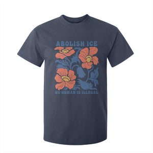 Retro Floral Protest Abolish Ice T Shirt For Kid No Human is Illegal Peaceful Pro-Immigrant TS02 Navy Print Your Wear