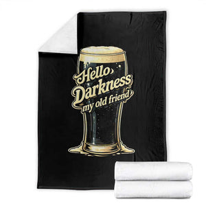 Hello Darkness My Old Friend Funny Stout Beer Throw Blanket Vintage Craft Brew Lovers TS02 Black Print Your Wear