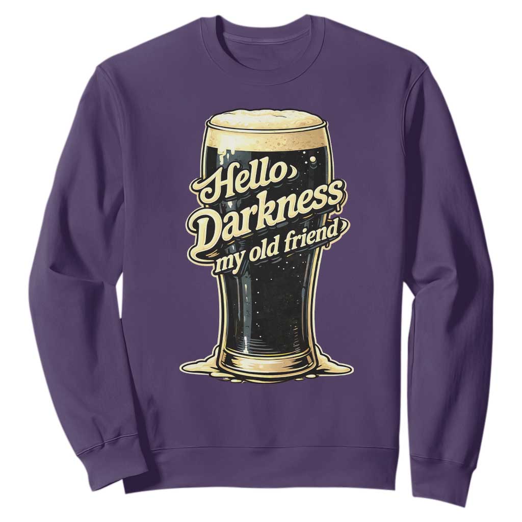 Hello Darkness My Old Friend Funny Stout Beer Sweatshirt Vintage Craft Brew Lovers TS02 Purple Print Your Wear
